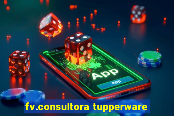 fv.consultora tupperware